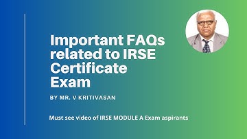 Most important questions related to IRSE CERTIFICATION EXAM MODULE A