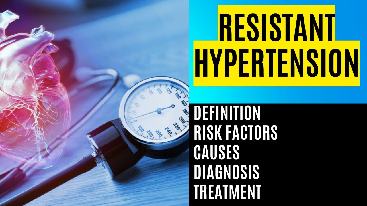 Resistant Hypertension | Cardiology Lecture -1