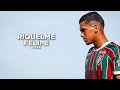 Riquelme felipe  the new brazilian showman from fluminense 