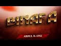 Abdul D One Binafa Official Audio