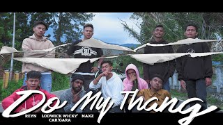 Do My Thang Music Video