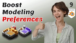 9 - Preference and Setting for Boost Modeling in Blender