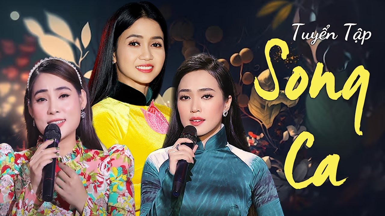 Liên Khúc Nhạc Trữ Tình Hay Đầy Cảm Xúc - Tuyển Tập Song Ca Trữ Tình ...