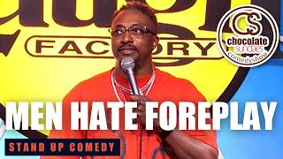 Foreplay is Powerful - Comedian Shawn Morgan - Chocolate Sundaes Stand Up Comedy