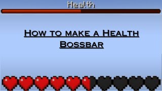 How to make a Health Bossbar