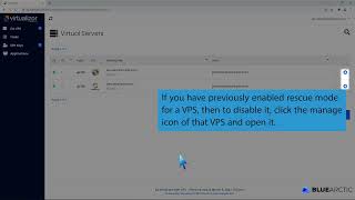 How to Disable Rescue mode in Virtualizor BLUE ARCTIC