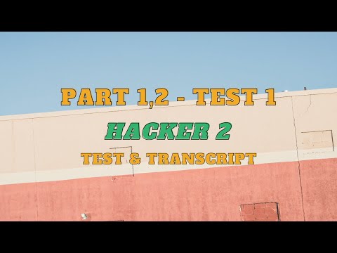 Video Lộ trình TOEIC 0-600+ | HACKER 2 PART 1,2 | TEST 1... - YouTube