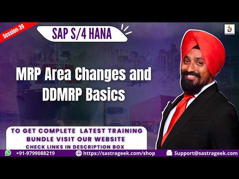 Session-39, MRP Area Changes and DDMRP Basics