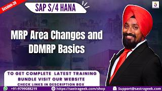 Session-39, MRP Area Changes and DDMRP Basics