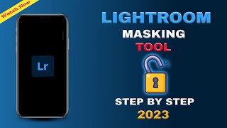 How To Use Lightroom Mobile Masking Tool Masking Tool Update Lightroom Lightroom New Update
