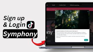How to Sign Up And Log Into TikTok Symphony Creative Studio