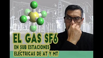 ¿Cómo funciona el gas SF6?