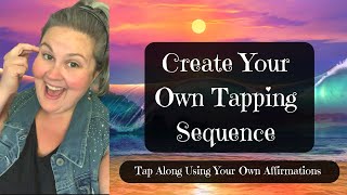 Create Your Own Tapping Sequence | 10 Minute Guided EFT Tapping Template (No Affirmations-No Music)