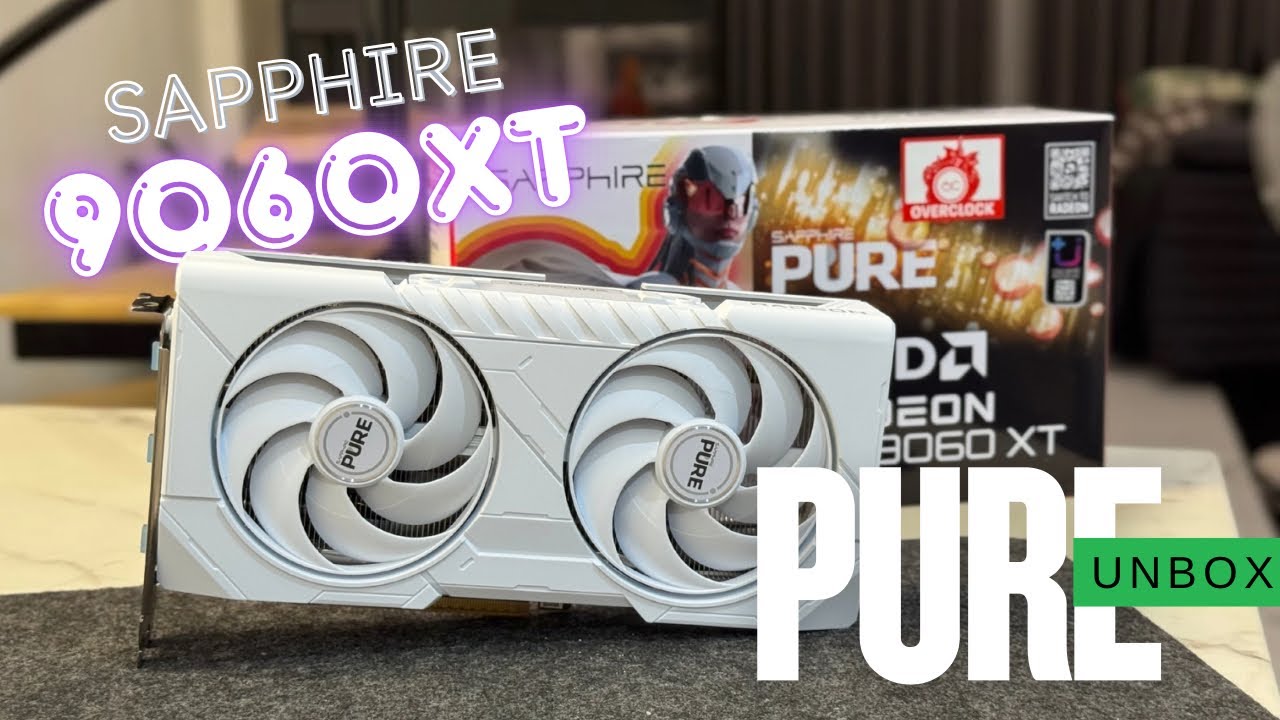 SAPPHIRE PURE RX 9060XT 16GB UNBOXING - YouTube