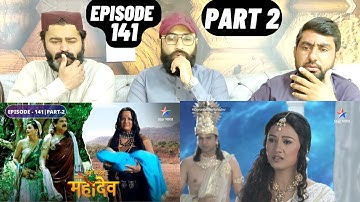 Devon Ke Dev Mahadev l Episode 141 l Part 2 l #PakistaniReaction
