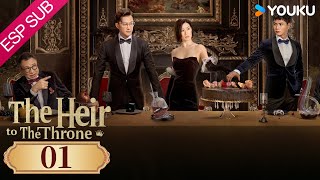 ESPSUB [Herederos al trono] | EP01 | Moderno | Charmaine Sheh / Raymond Lam | YOUKU