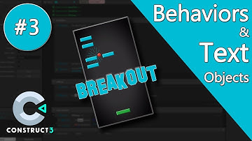 Construct 3 Tutorial part 3 - Brick Breaker / Breakout Game - Behaviors & Text - no coding