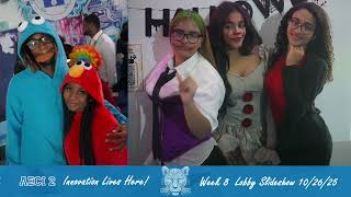 Week 8 Lobby Slideshow 10 26 25