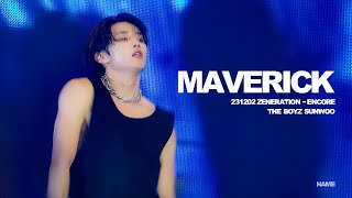 [4K] 231202 더보이즈 선우  'MAVERICK | 매버릭' 직캠 : ZENERATION - ENCORE / THE BOYZ SUNWOO FOCUS FAN CAM