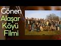 Balıkesir Gönen Alaşar Köyü Tanıtım Filmi- 2026-1 GönTAM 05366062730