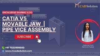 M CAD Solution's knowledge sharing Vlog: Pipe Vice Assembly| Movable Jaw Part| #assemblydesign