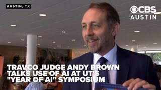 FULL INTERVIEW | Travis County Judge Andy Brown talks the use of AI during UT's Year of AI symposium