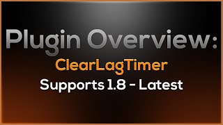 [Plugin Showcase] ClearLagTimer (Free)