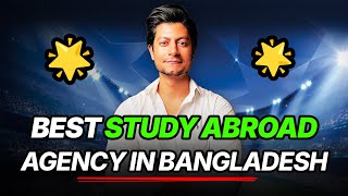 How To Find The Best UK Study Abroad &amp; Education Consultants in Bangladesh!🇧🇩