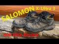 Salomon X Ultra 3 Mid GTX Review after 600 Miles
