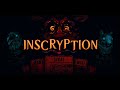 🔴 [1] GIVE HIM YOUR TEETH // Inscryption - A Horror Card-Based Game