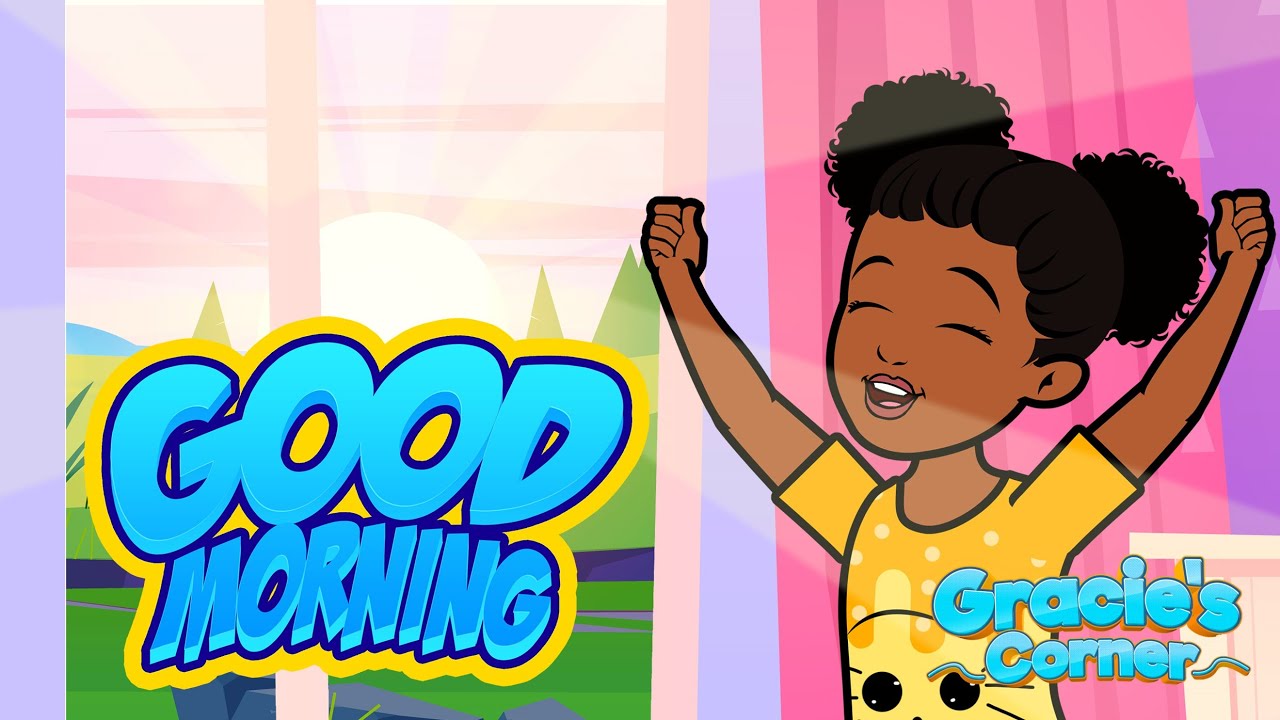 Good Morning Song | An Original Song by Gracie’s Corner | Kids Songs + Nursery Rhymes