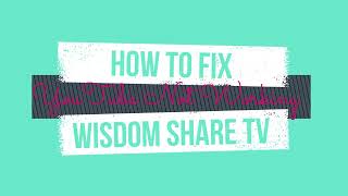 Wisdom Share Smart Tv Youtube Not Working