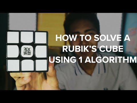 HOW TO SOLVE A RUBIK'S CUBE USING 1 ALGORITHM! *not real
