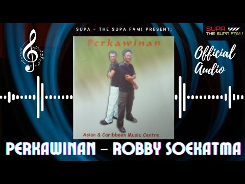 PERKAWINAN ROBBY SOEKATMA OFFICIAL AUDIO