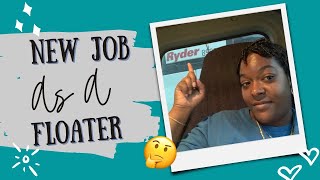 New Job @ Ryder Systems As A Floater#ryderinc#rydersystems