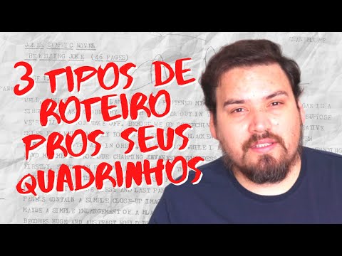 3 tipos de roteiro pra histórias em quadrinhos