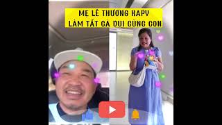 Mẹ Lê Thương Kapy Làm Tất Cả Vui Cùng Con Ôbcc