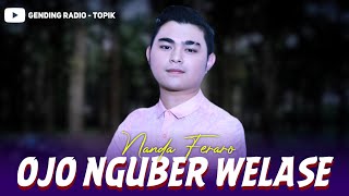 NANDA FERARO - OJO NGUBER WELASE | Aura Musik Banyuwangi Spesial Romantis