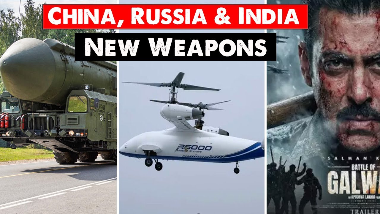 China’s R6000, Russia’s Oreshnik & India’s Galwan Propaganda Film - YouTube