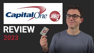 Capital One 360 Review 2023