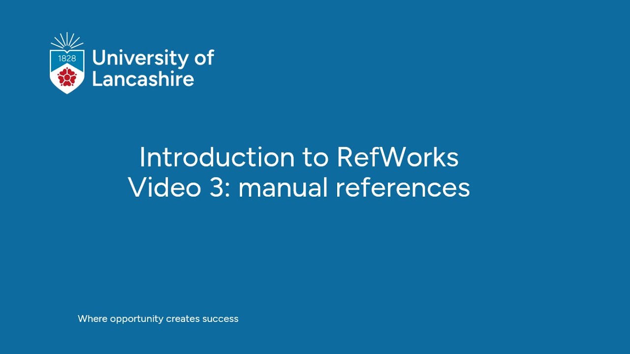 Introduction to RefWorks Video 3: manual references - YouTube