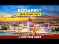 Budapest hungary  best itinerary 2 days