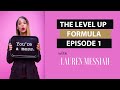 The Level Up Formula: Make a Decision (Episode 1)