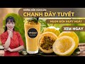 Hướng Dẫn Cách Làm Chanh Dây Tuyết (Chanh Leo) | Vinbar