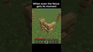 The fence moment #minecraft #minecraftgaming #minecraftvideos #minecraftshorts #minecraftbuilding