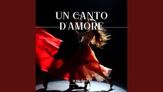 Un Canto d'Amore - Melodia