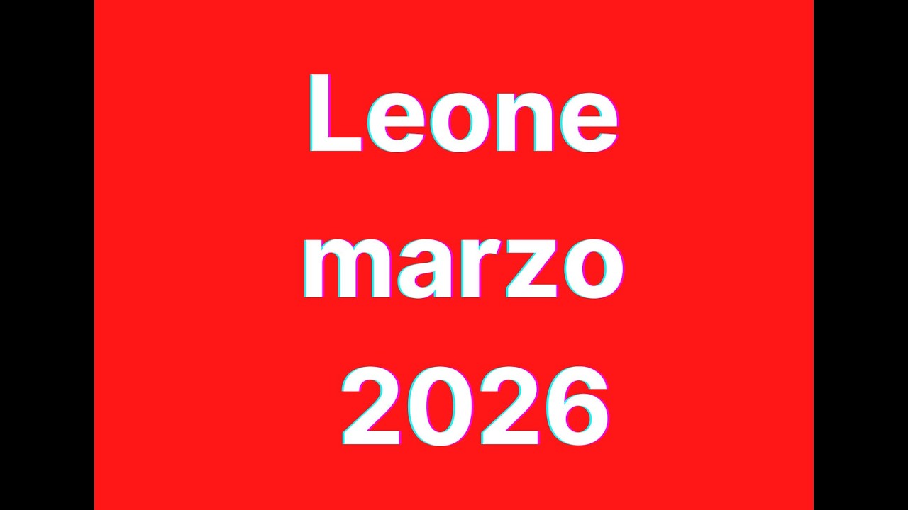 Leone marzo 2026