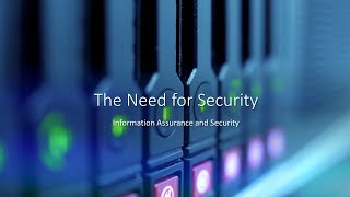 The Need for Security