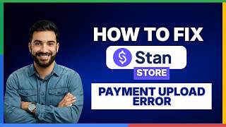 how to fix stan store product upload error[FULL GUIDE]