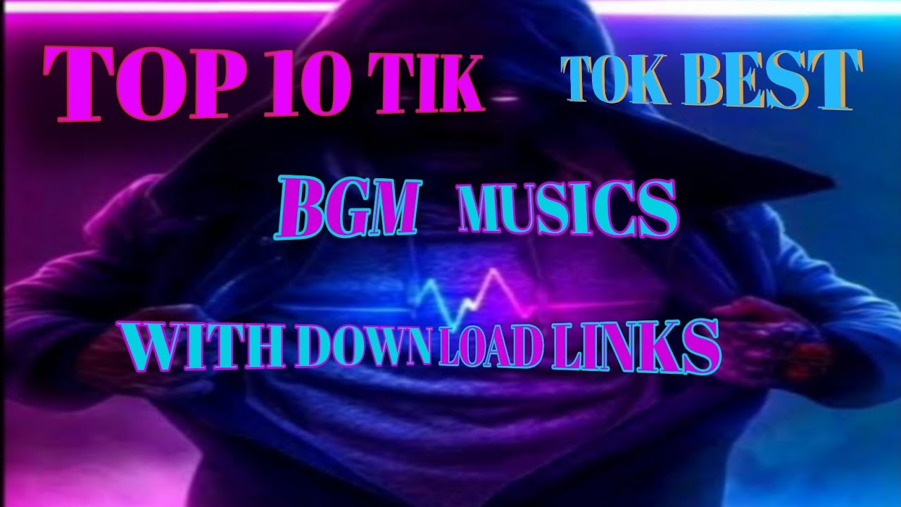  trending tik tok background musics   top 10 best tik tok background musics